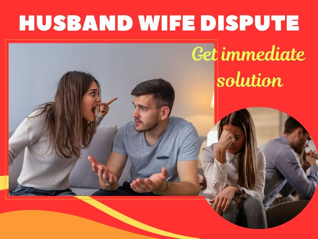 Husband wife dispute
