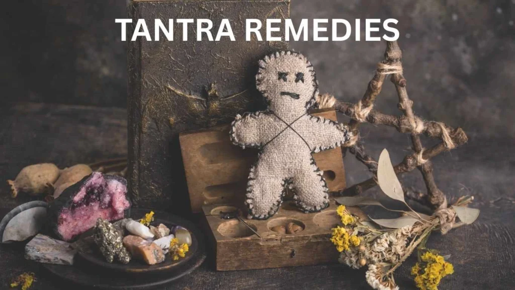 Tantra Remedies - tantra remedies for life problems